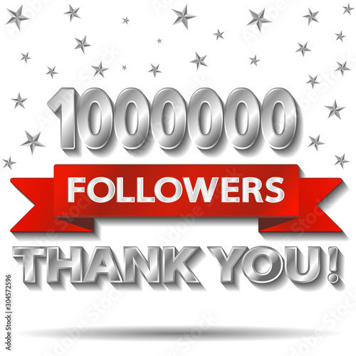 Thank you followers, thanks banner template. 1000K, 1 million,  follower achievement congratulation silver design for social networks, media. Web blogger subscribers. Vector illustration