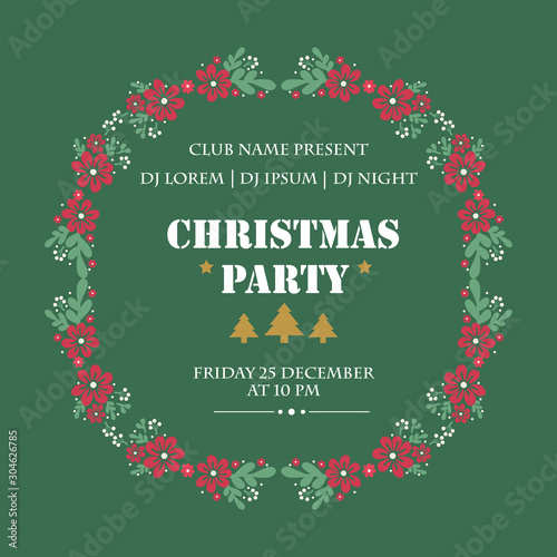 Text christmas party background, with pattern art leaf flower frame. Vector