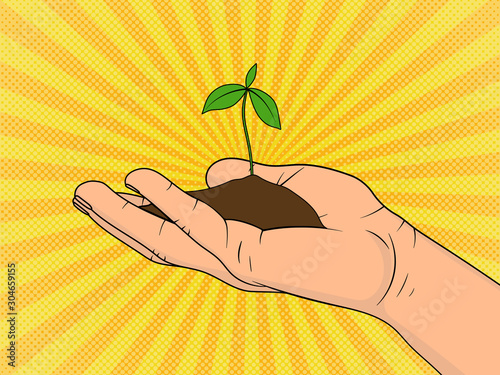Young plant in the palm of hand. Concept of growth and caring.  Pop Art vintage vector illustration