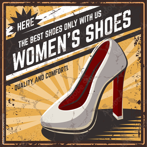 Retro poster shoes vector illustration. Shoe shop for men and women. Poster, banner, sticker in the old, retro, vintage style. With grunge texture.