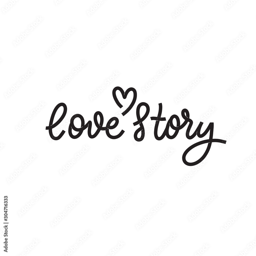 Love story - lettering vector inscription for album.
