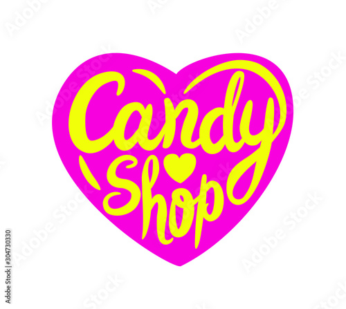 Candy shop vector lettering sign with heart.