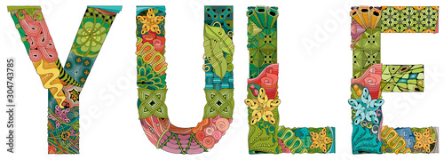 Word YULE. Vector zentangle object for decoration