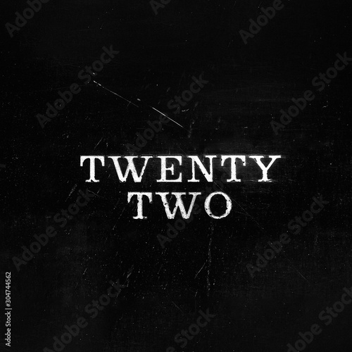 twenty two