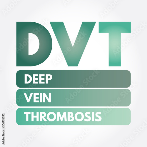 DVT - Deep Vein Thrombosis acronym, medical concept background
