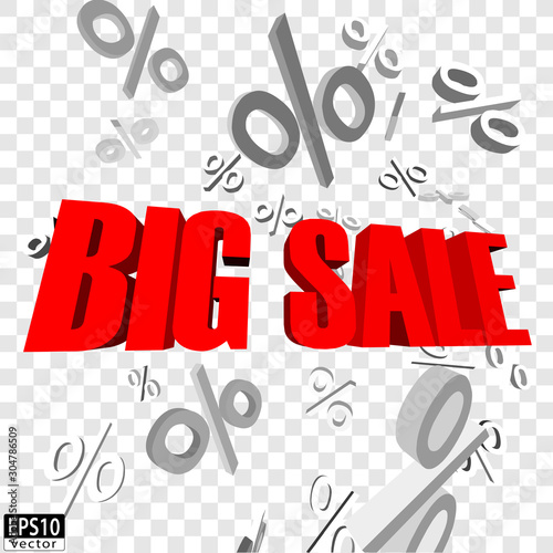 Isolated Big sale word with falling percent signs | EPS10 Vector