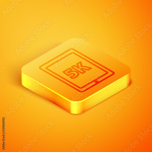 Isometric line Tablet with text 5k icon isolated on orange background. Orange square button. Vector Illustration