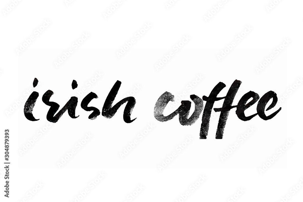 Irish lettering. Vector illustration of handwritten lettering. Vector elements for coffee shop, market, cafe design, restaurant menu and recipes.