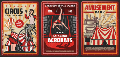Circus show of acrobats vector design of carnival or amusement park retro posters. Circus top tents or chapiteau marquee with trapeze girl, acrobat riding vintage bicycle and rocket man in cannon