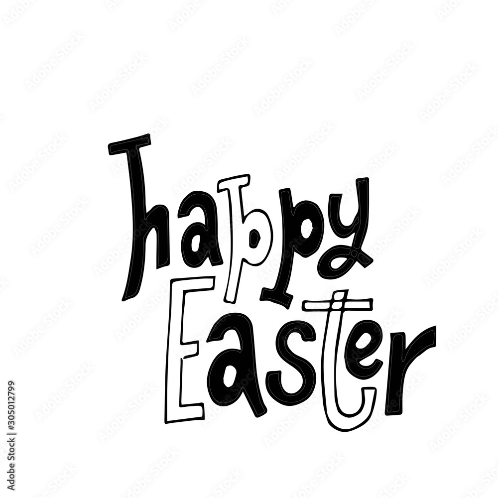 Happy Easter lettering composition hand drawn. Black ink on white background. Vector illustration.