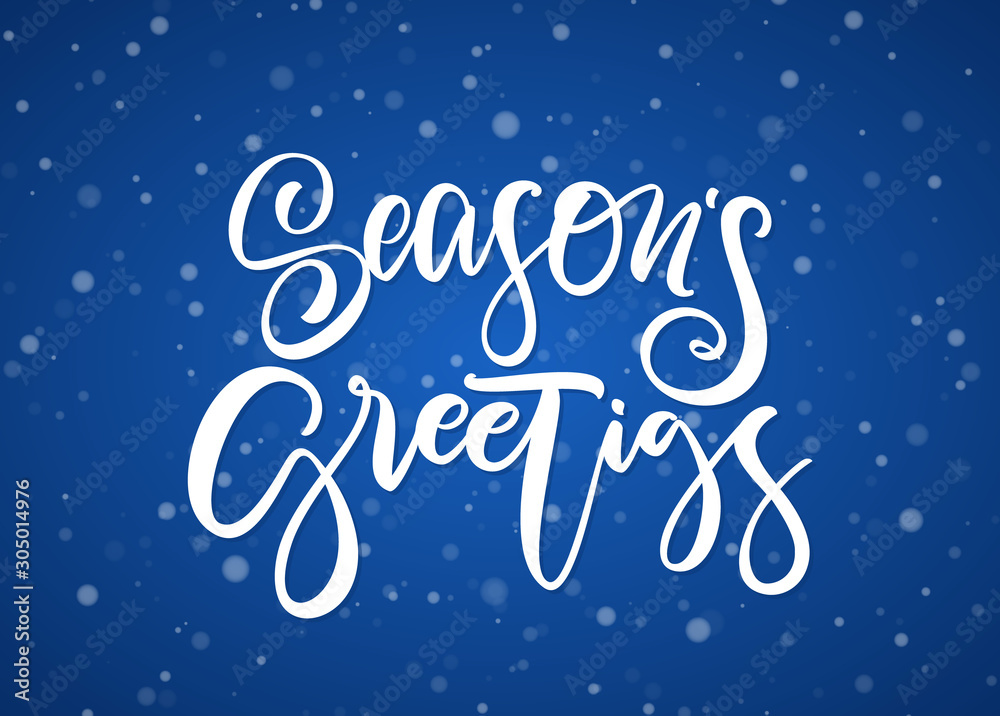 Handwritten modern brush type lettering of Season's Greetings on blue snowflakes background.
