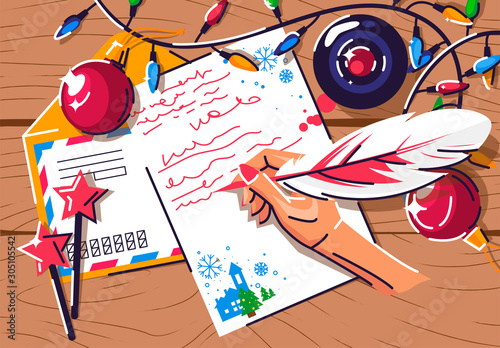 Vector illustration of hand holding pen for writing, writing message for Santa Claus, send by mail, Christmas items, garland with Christmas tree toys, top view