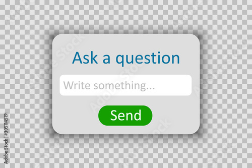 Ask a question, user interface form – vector