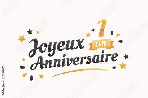 Joyeux Anniversaire - 1 an - Carte de vœux