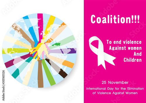 Hand of many races join hands to end violence against women in the globe with wording about "International Day for the Elimination of violence Against women" and a white ribbon symbol.