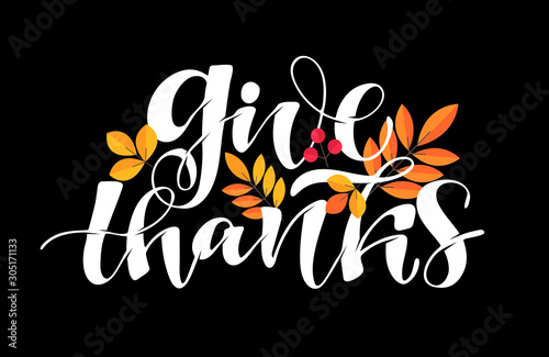 Give thanks - happy thanksgiving day - hand drawn lettering label art. Template design banner consept