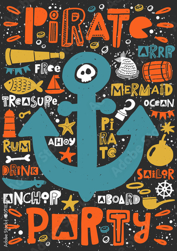 Pirate party hand written lettering. Colorful banner, grunge poster with ink drops and stylized phrase. Marine travelling. Invitation card