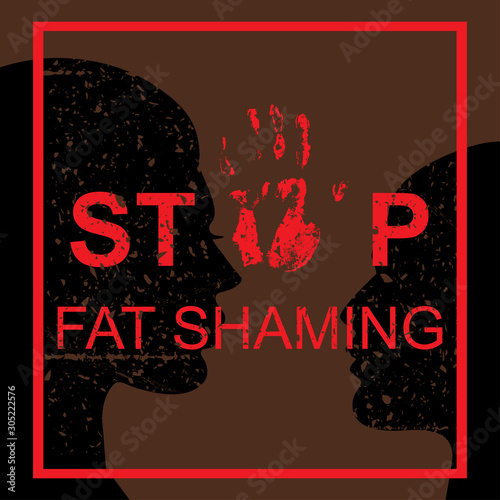 Stop fat shaming concept. Vector illustration. Body shaming sing