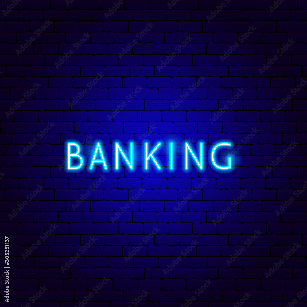 Banking Neon Text Banking Neon Text