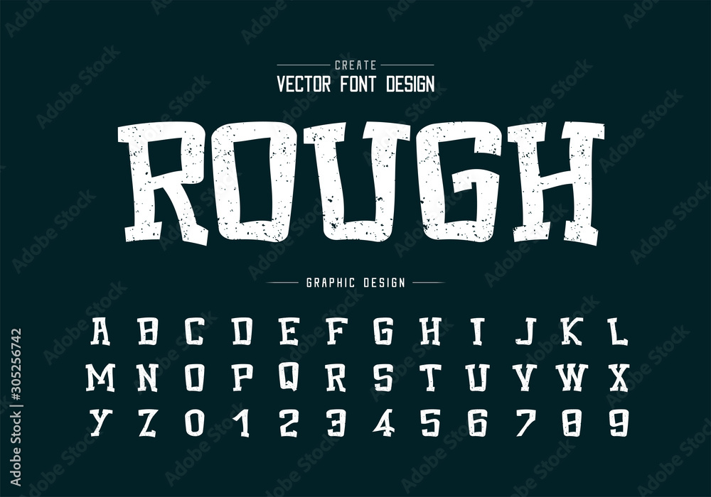 Texture font and cartoon alphabet vector, Rough typeface and number design, Graphic text on background