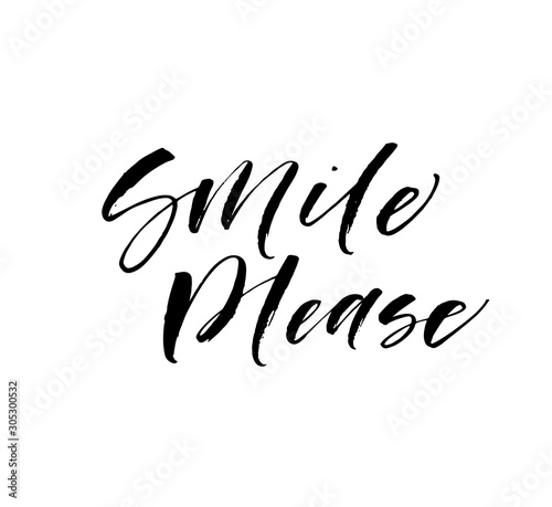 Smile please postcard. Modern vector brush calligraphy. Ink illustration with hand-drawn lettering. 