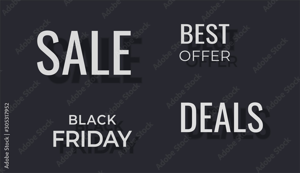 sale phrases with shadow. promotion lettering: black friday, deals, best offer