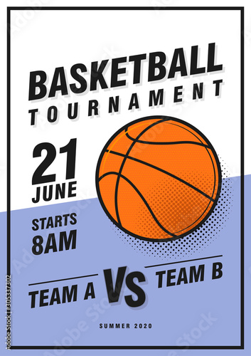 Basketball tournament posters, flyer with basketball ball - template vector design