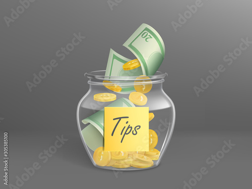 Transparent money box for tips full of dollars cash. Vector realistic glass jar with sticker label with gold coins and banknotes for gratuity, donation, charity isolated on grey background