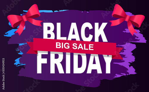 Promotional banner for black friday sale. Ribbon bows and text sample for shops discounts. Offers and propositions for clients of store. Brush stroke and stripe with proposal. Vector in flat