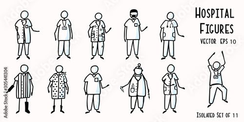 Hand Drawn Stick Figure Nurses, Doctor, Surgeon, Technician, Physio & Patients. Concept Health Care Medical Hospital. Cartoon Motif Doodle People Clipart Illustration. Isolated Set of 11 Vector Eps 10