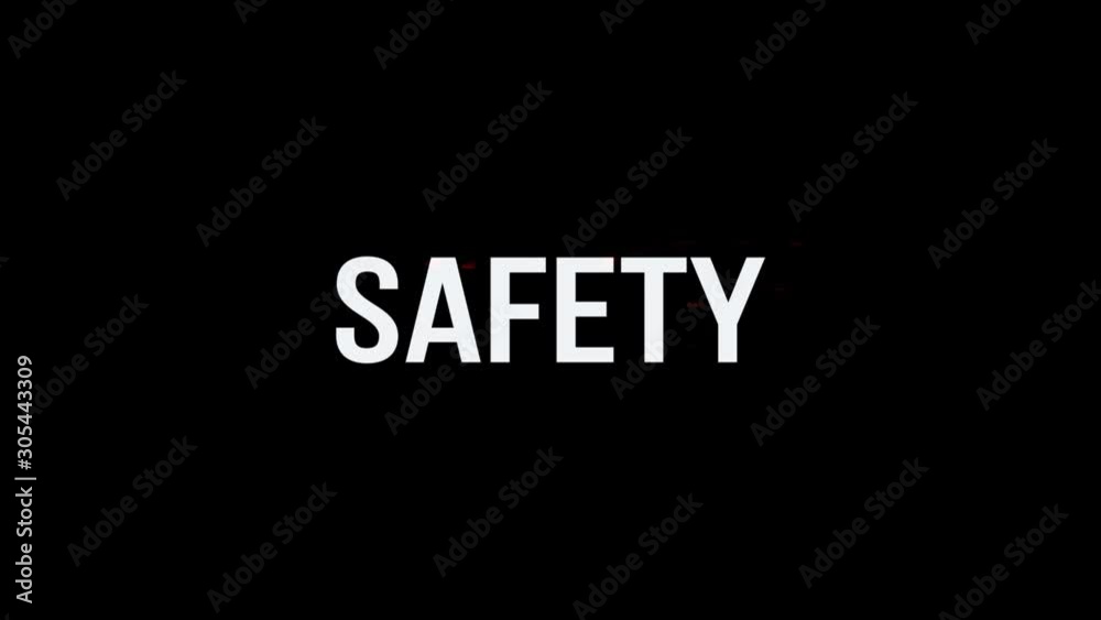 Safety. Animation of Text With Glitch Effect. Plus Alpha Channel Safety. Animation of Text With Glitch Effect. Plus Alpha Channel