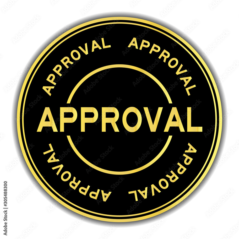 Gold color approval word round sticker on white background