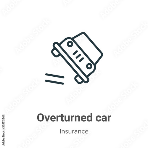Overturned car outline vector icon. Thin line black overturned car icon, flat vector simple element illustration from editable insurance concept isolated on white background