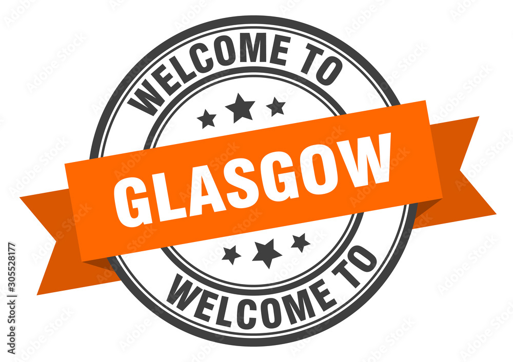 Glasgow stamp. welcome to Glasgow orange sign