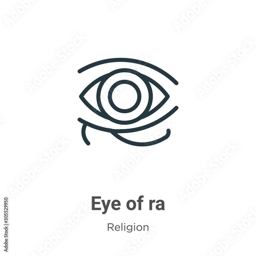 Eye of ra outline vector icon. Thin line black eye of ra icon, flat vector simple element illustration from editable religion concept isolated on white background