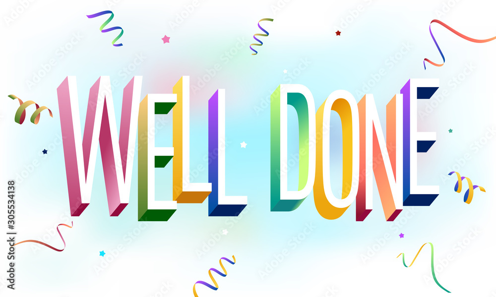 Colorful illustration of “Well Done” Stock Vector | Adobe Stock