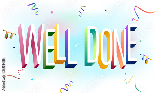 Colorful illustration of "Well Done"