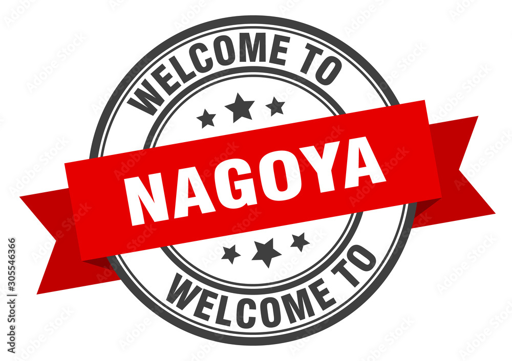 Obraz premium Nagoya stamp. welcome to Nagoya red sign