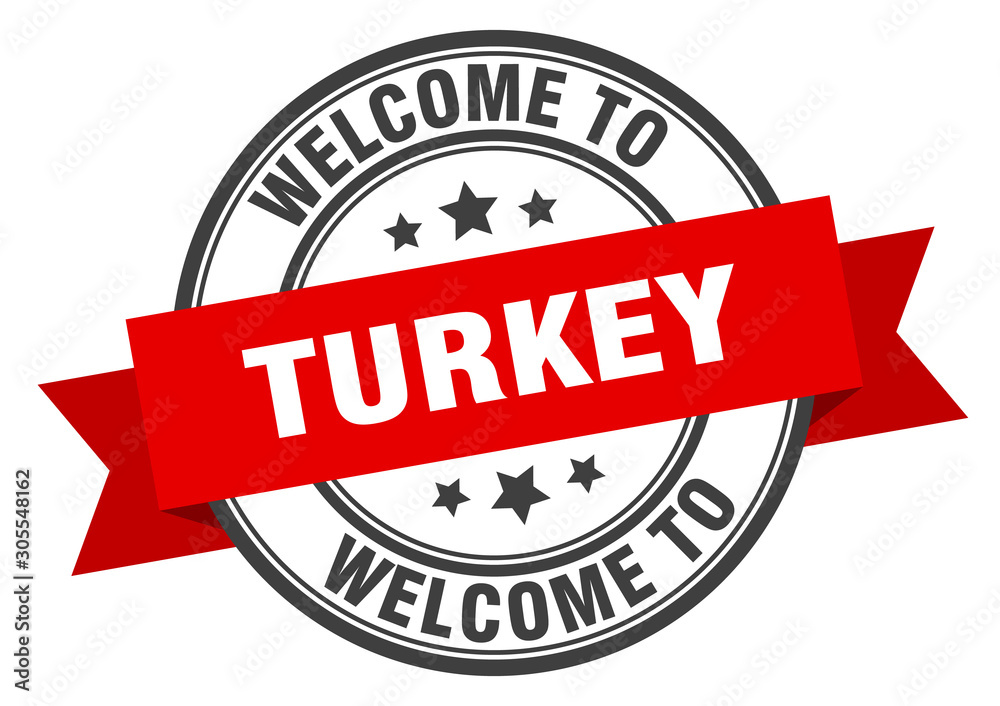 Turkey stamp. welcome to Turkey red sign