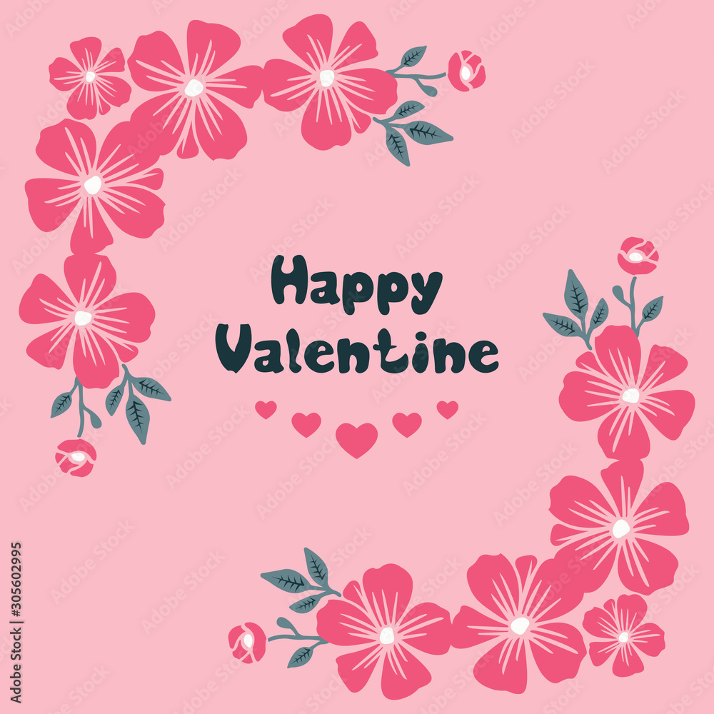 Poster valentine day, with decoration of pink flower frames blooms. Vector