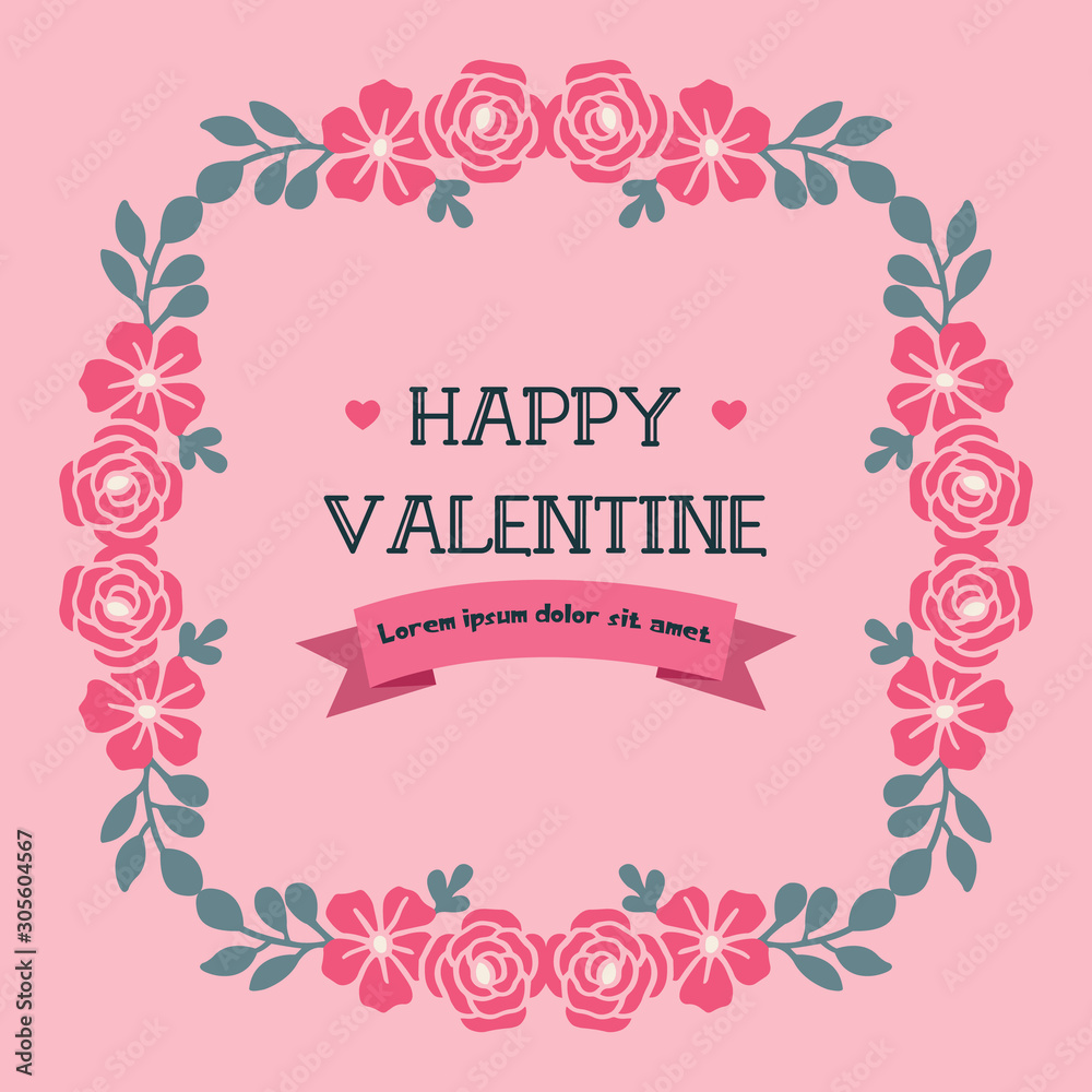 Elegant banner lettering of valentine day, with decorative beauty of pink flower frame. Vector