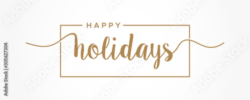 Happy Holidays  lettering gold text handwriting  calligraphy isolated on white background. Greeting Card Vector Illustration.