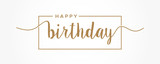 Happy Birthday lettering gold text handwriting calligraphy isolated on white background. Greeting Card Vector Illustration.