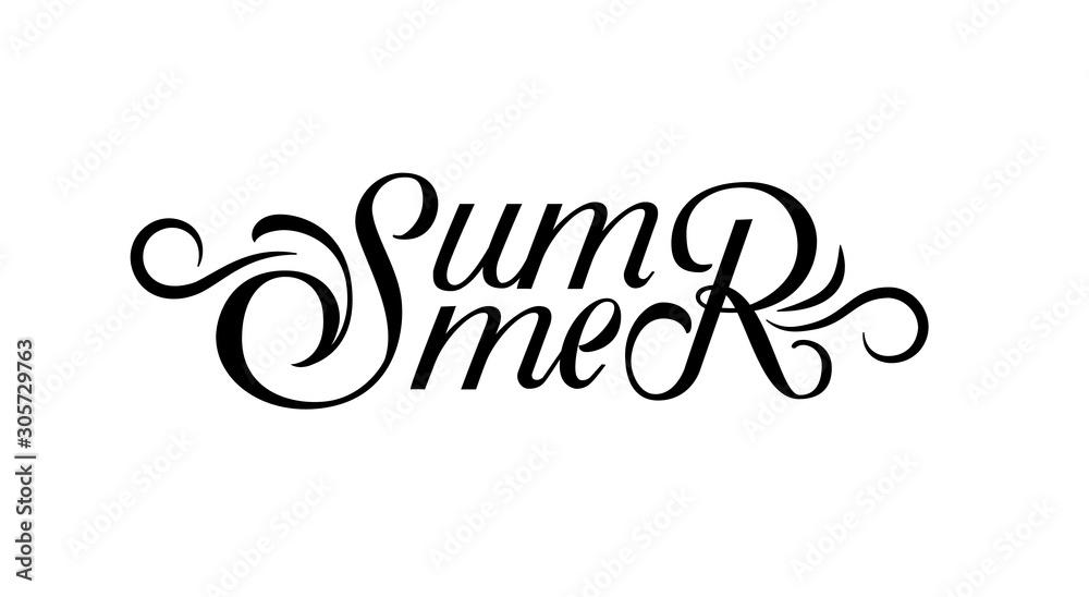 Summer poster design. Calligraphy text isolated. Vector illustration.