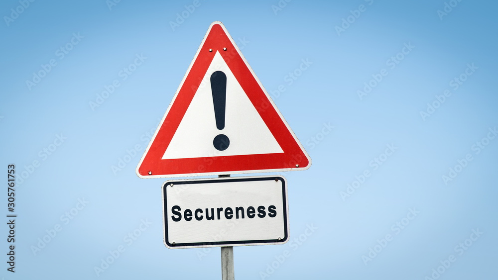 Street Sign to Secureness Street Sign to Secureness