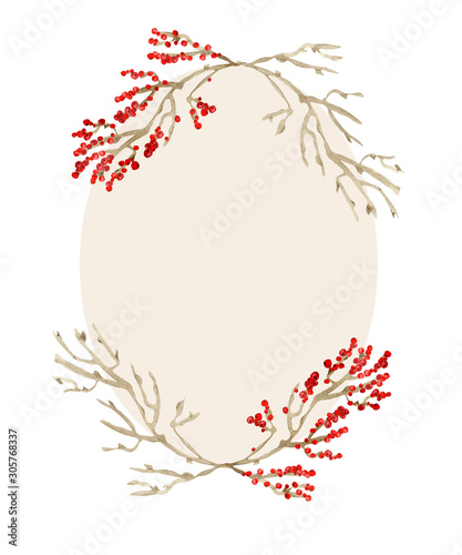 Watercolor hand painted nature winter frame with brown branches and red berries with beige oval on the white background for christmas invitations and greeting cards with the space for text