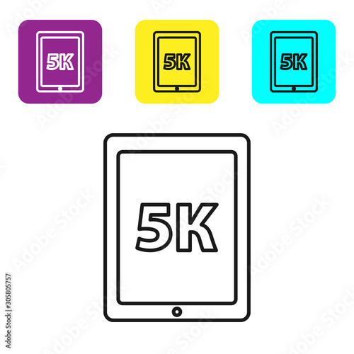 Black line Tablet with text 5k icon isolated on white background. Set icons colorful square buttons. Vector Illustration