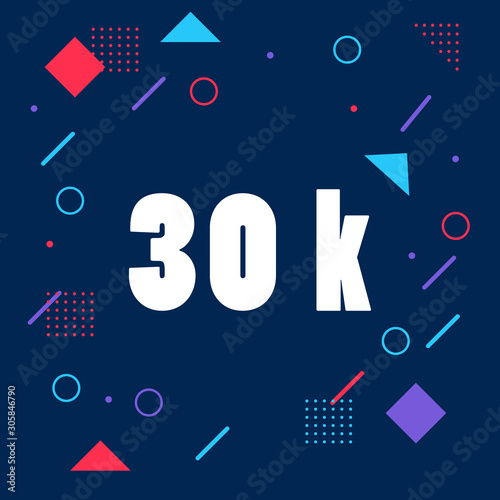Abstract geometric 30k followers with memphis element