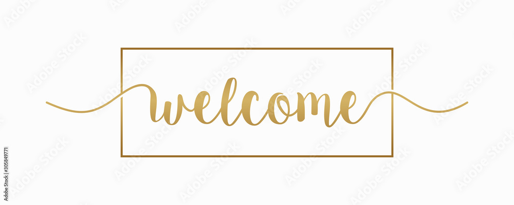 Fototapeta Welcome gold text lettering hand drawn calligraphy with gold square isolated on white background vector design