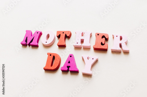 Colorful wooden letters, MOTHER DAY lettering 